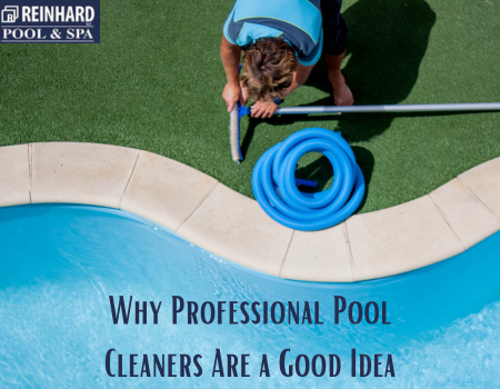 Why Professional Pool Cleaners Are a Good Idea