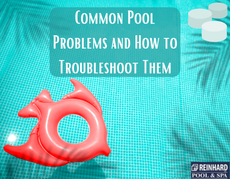 Common Pool Problems and How to Troubleshoot Them