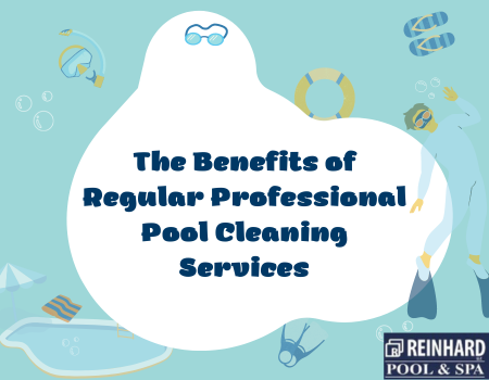 The Benefits of Regular Professional Pool Cleaning Services
