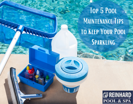 Top 5 Pool Maintenance Tips to Keep Your Pool Sparkling