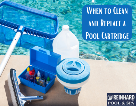 When to Clean and Replace a Pool Cartridge