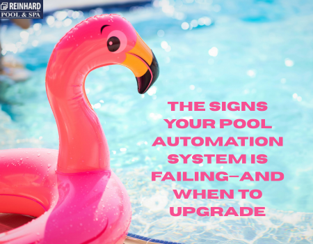 The Signs Your Pool Automation System Is Failing—and When to Upgrade