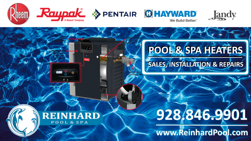 Reinhard Pool & Spa Lake Havasu City Pool and Spa Heater Sales, Installation and Repairs