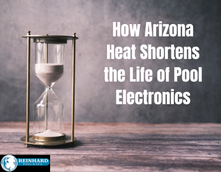 How Arizona Heat Shortens the Life of Pool Electronics
